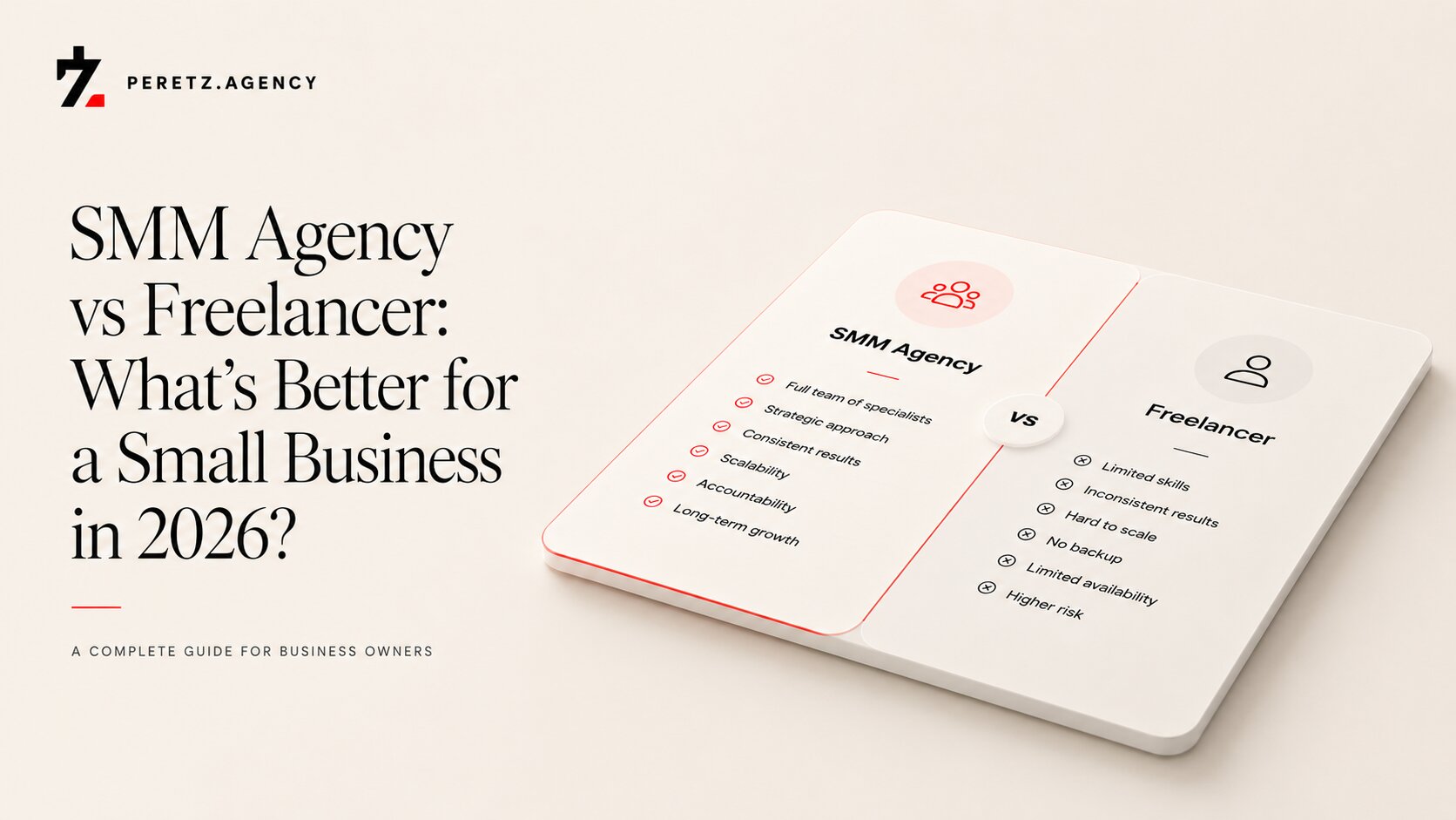 SMM Agency vs Freelancer: What's Better for a Small Business in 2026?