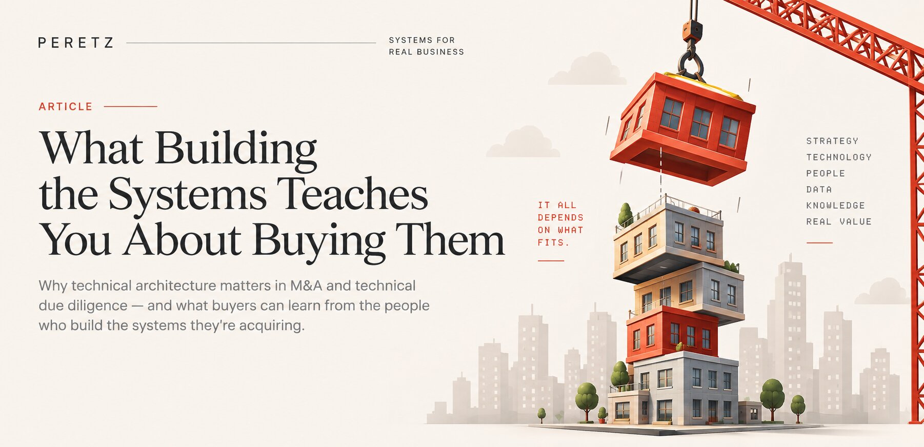 What Building the Systems Teaches You About Buying Them