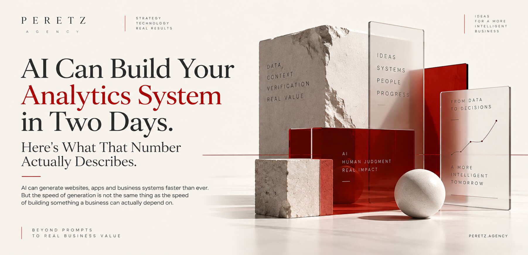 AI Can Build Your Analytics System in Two Days. Here's What That Number Actually Describes.