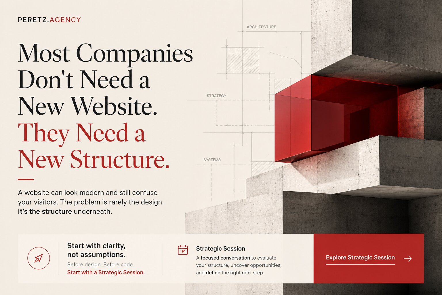 Most Companies Don't Need a New Website. They Need a New Structure.