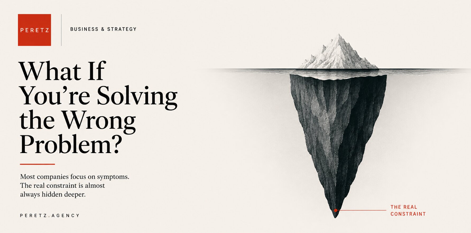 What If You're Solving the Wrong Problem?