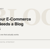 Why Your E-Commerce Store Needs a Blog in 2026 — And How to Start One That Actually Works