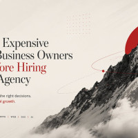 The Most Expensive Mistake Business Owners Make Before Hiring a Digital Agency
